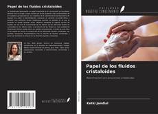 Bookcover of Papel de los fluidos cristaloides