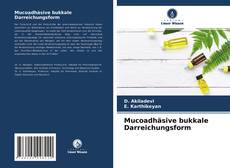Bookcover of Mucoadhäsive bukkale Darreichungsform