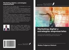 Marketing digital y estrategias empresariales kitap kapağı
