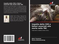 Buchcover von Impatto della CKD e fattori associati alla morte nella TBC