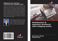 Capa do livro de Modellazione di equazioni strutturali nello shopping online 