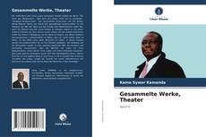 Gesammelte Werke, Theater的封面