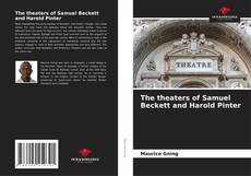 Buchcover von The theaters of Samuel Beckett and Harold Pinter