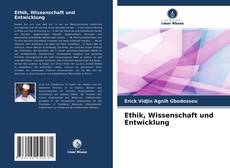 Capa do livro de Ethik, Wissenschaft und Entwicklung 