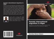 Buchcover von Female international migration in Niger