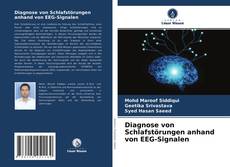 Diagnose von Schlafstörungen anhand von EEG-Signalen的封面