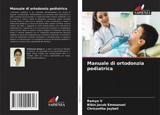 Couverture de Manuale di ortodonzia pediatrica