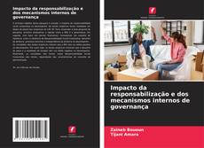 Обложка Impacto da responsabilização e dos mecanismos internos de governança