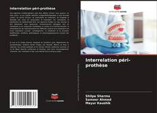 Interrelation péri-prothèse kitap kapağı