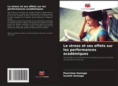 Capa do livro de Le stress et ses effets sur les performances académiques 