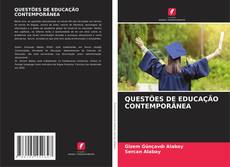 QUESTÕES DE EDUCAÇÃO CONTEMPORÂNEA kitap kapağı
