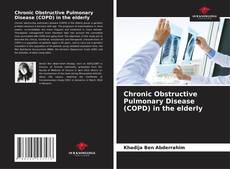 Buchcover von Chronic Obstructive Pulmonary Disease (COPD) in the elderly