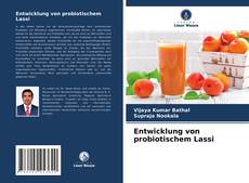 Entwicklung von probiotischem Lassi的封面