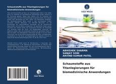 Capa do livro de Schaumstoffe aus Titanlegierungen für biomedizinische Anwendungen 