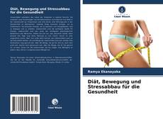Capa do livro de Diät, Bewegung und Stressabbau für die Gesundheit 