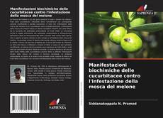 Capa do livro de Manifestazioni biochimiche delle cucurbitacee contro l'infestazione della mosca del melone 