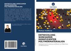 Bookcover of ENTWICKLUNG WIRKSAMER MODIFIZIERTER POLYMERMATERIALIEN