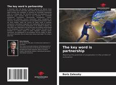 Couverture de The key word is partnership