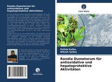 Portada del libro de Randia Dumetorum für antioxidative und hepatoprotektive Aktivitäten