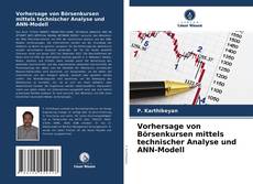 Portada del libro de Vorhersage von Börsenkursen mittels technischer Analyse und ANN-Modell