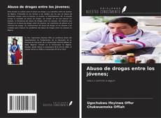 Buchcover von Abuso de drogas entre los jóvenes;