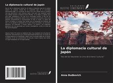 Buchcover von La diplomacia cultural de Japón