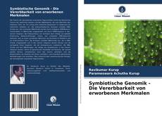 Capa do livro de Symbiotische Genomik - Die Vererbbarkeit von erworbenen Merkmalen 