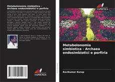 Capa do livro de Metabolonomia simbiotica - Archaea endosimbiotici e porfiria 