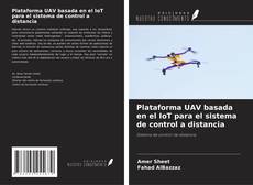 Capa do livro de Plataforma UAV basada en el IoT para el sistema de control a distancia 