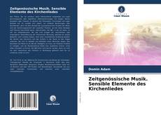 Capa do livro de Zeitgenössische Musik. Sensible Elemente des Kirchenliedes 