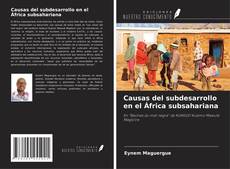 Capa do livro de Causas del subdesarrollo en el África subsahariana 