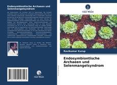Capa do livro de Endosymbiontische Archaeen und Selenmangelsyndrom 