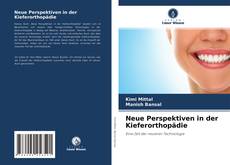 Capa do livro de Neue Perspektiven in der Kieferorthopädie 
