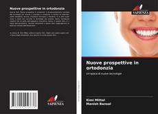 Copertina di Nuove prospettive in ortodonzia