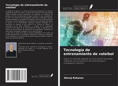 Buchcover von Tecnología de entrenamiento de voleibol