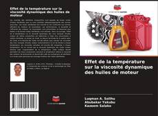 Portada del libro de Effet de la température sur la viscosité dynamique des huiles de moteur