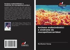 Bookcover of Archaea endosimbiotici e sindrome da mucopolisaccaridosi