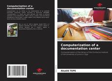 Copertina di Computerization of a documentation center