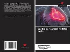 Couverture de Cardio-pericardial hydatid cysts
