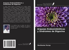 Capa do livro de Arqueas Endosimbióticas y Síndromes de Digoxina 