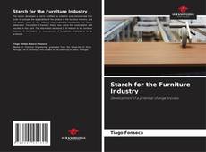 Copertina di Starch for the Furniture Industry