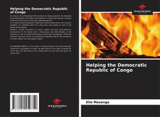 Copertina di Helping the Democratic Republic of Congo