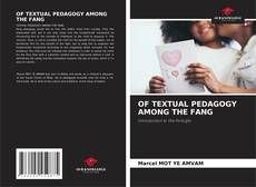 Copertina di OF TEXTUAL PEDAGOGY AMONG THE FANG