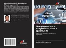 Capa do livro de Shopping online in Bangladesh: Sfide e opportunità 