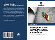 Nationen der großen Herausforderungen (Der Weg des Libero-Humanismus) kitap kapağı