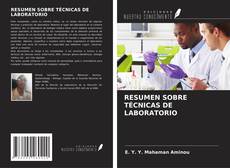 Bookcover of RESUMEN SOBRE TÉCNICAS DE LABORATORIO
