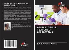 Bookcover of ABSTRACT SULLE TECNICHE DI LABORATORIO