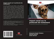 Capa do livro de Impact racial sur le protocole de traitement 
