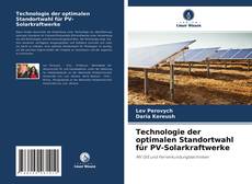 Bookcover of Technologie der optimalen Standortwahl für PV-Solarkraftwerke