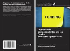 Capa do livro de Importancia socioeconómica de los fondos extrapresupuestarios 